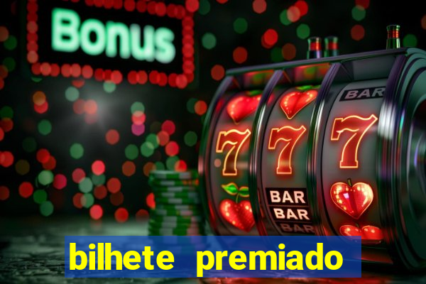 bilhete premiado filme completo